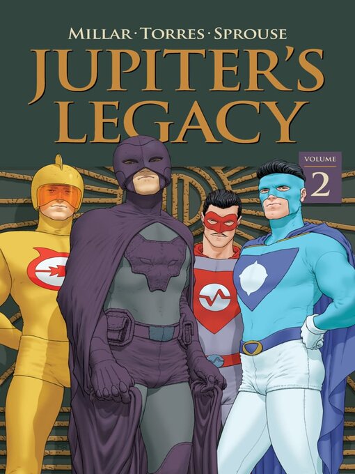 Titeldetails für Jupiter's Legacy (2013), Volume 2 nach Mark Millar - Verfügbar